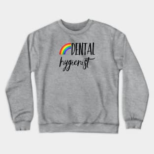 Dental Hygienist Crewneck Sweatshirt